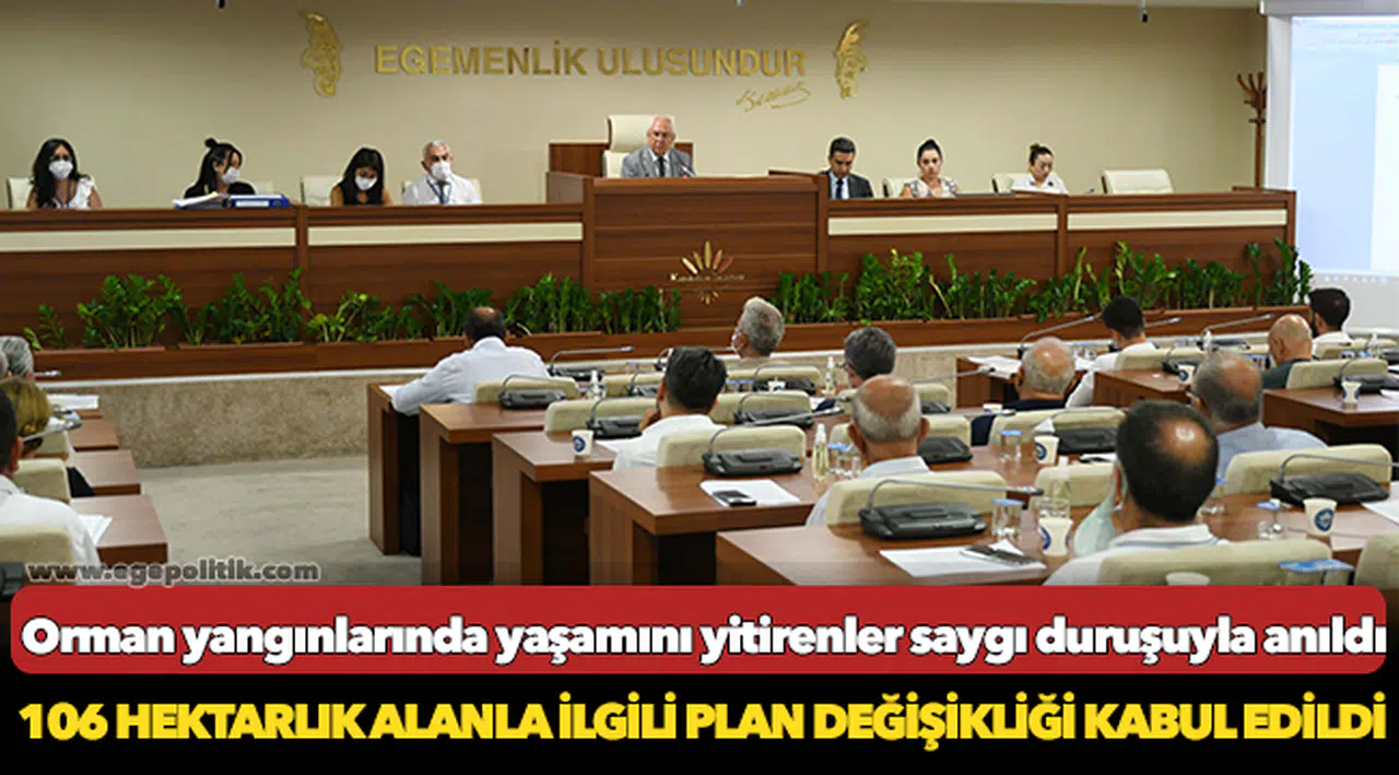 106 hektarlık alanla ilgili plan değişikliği kabul edildi