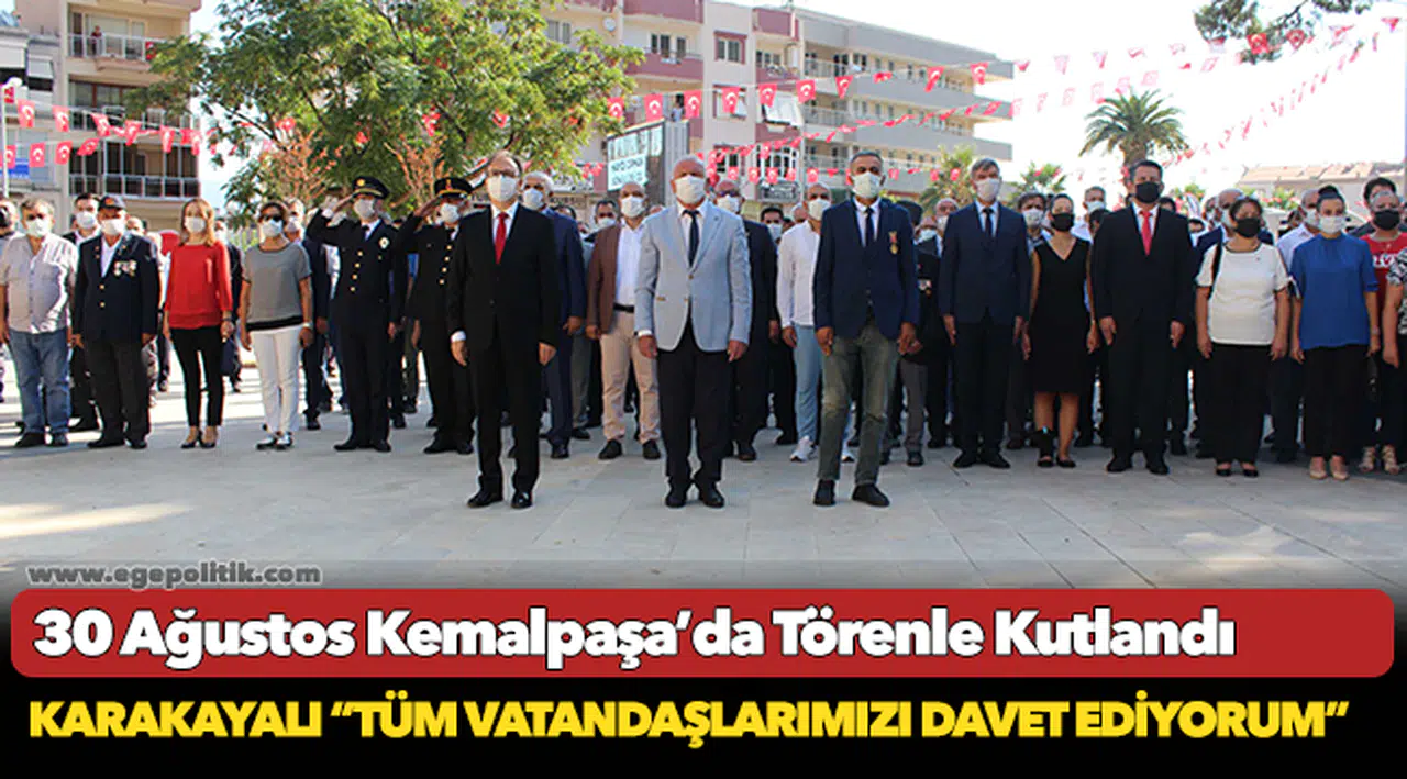 30 Ağustos Kemalpaşa’da Törenle Kutlandı