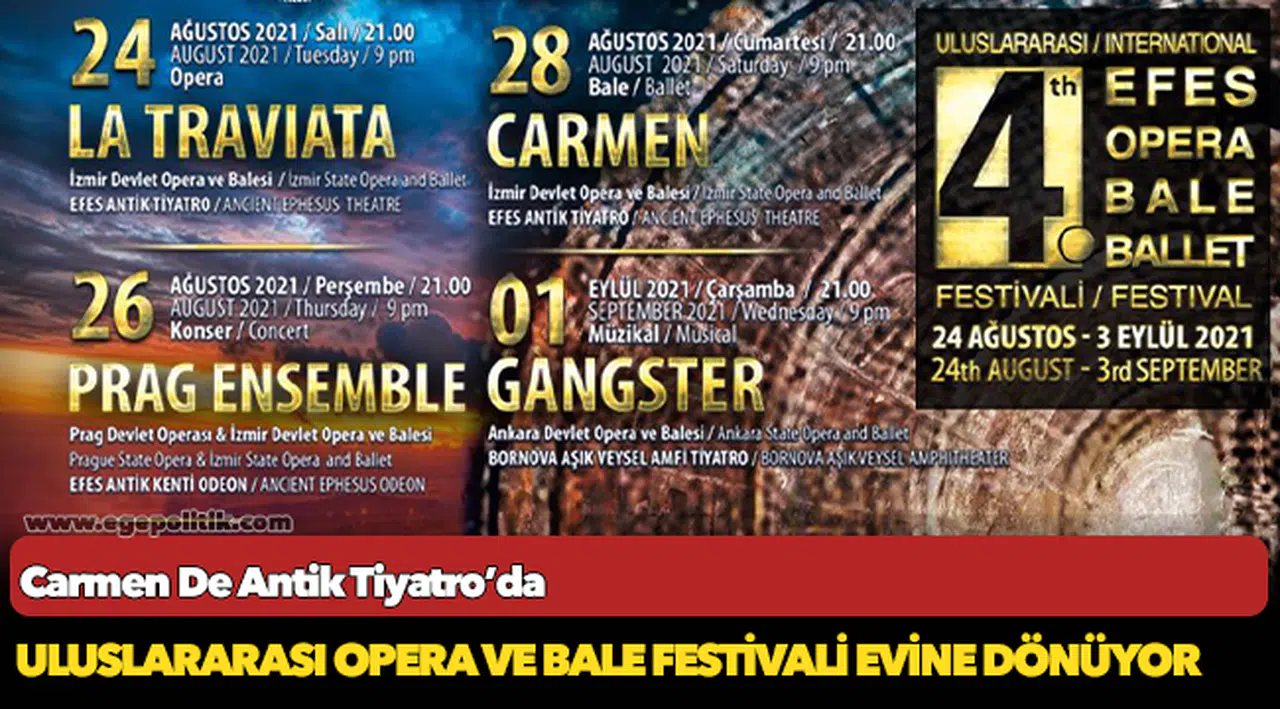 4. Uluslararası Efes Opera ve Bale Festivali Efes Antik Kenti’nde başlıyor