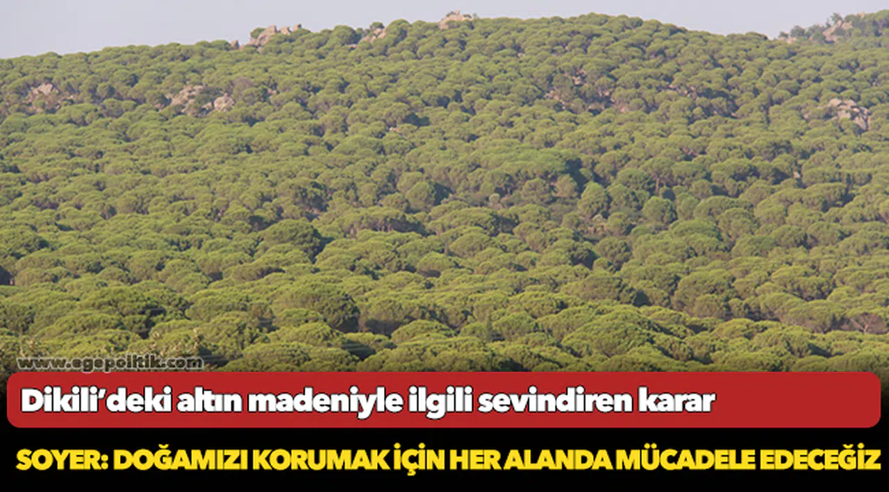 Başkan Soyer: Doğamızı korumak için her alanda mücadele edeceğiz
