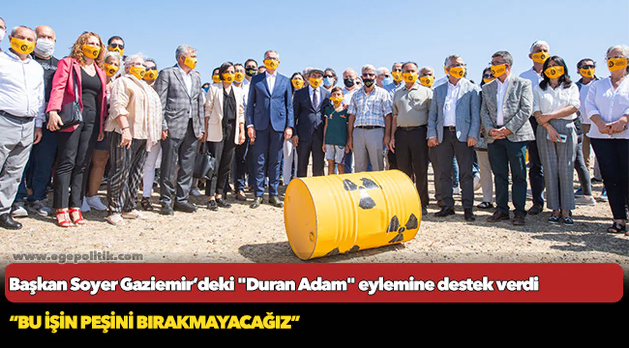 Başkan Soyer Gaziemir’deki "Duran Adam" eylemine destek verdi