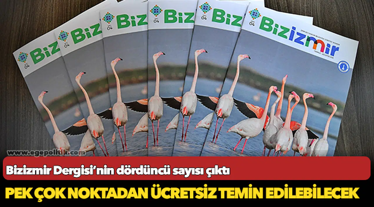 Bizizmir Dergisi’nin dördüncü sayısı çıktı