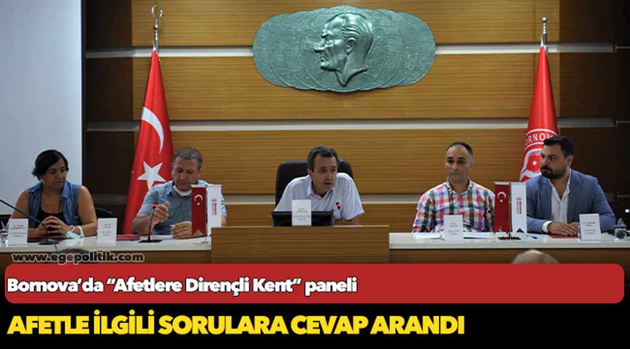 Bornova’da “Afetlere Dirençli Kent” paneli