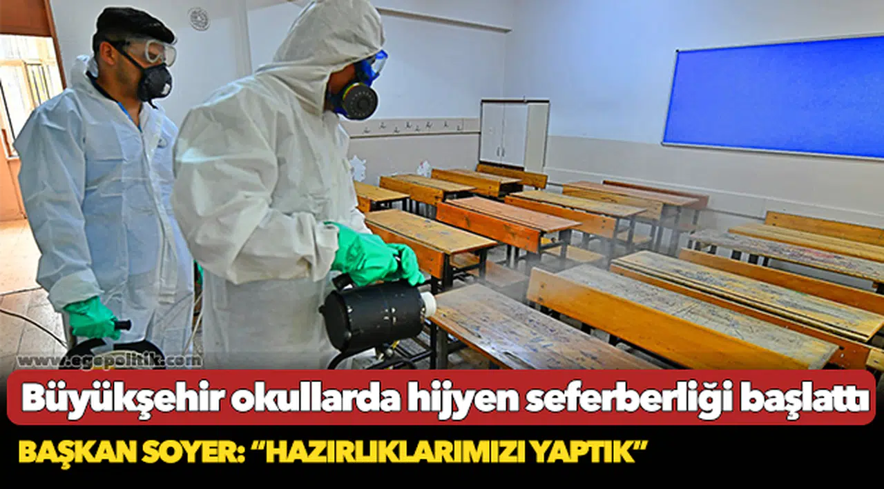 Büyükşehir okullarda hijyen seferberliği başlattı
