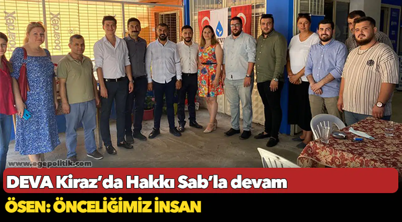 DEVA Kiraz’da Hakkı Sab’la devam