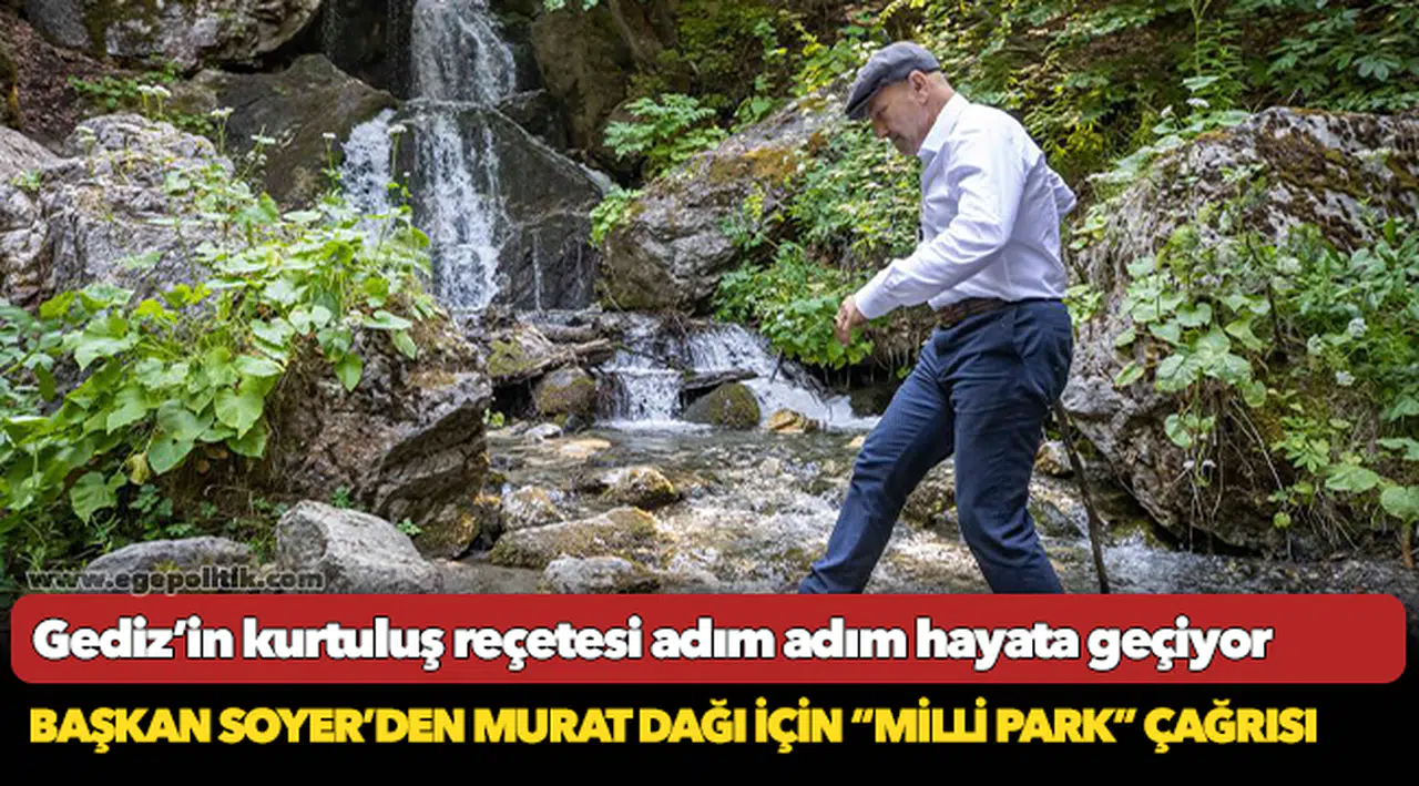 Gediz’in kurtuluş reçetesi adım adım hayata geçiyor