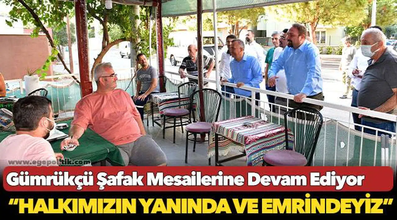 Gümrükçü Şafak Mesailerine Devam Ediyor