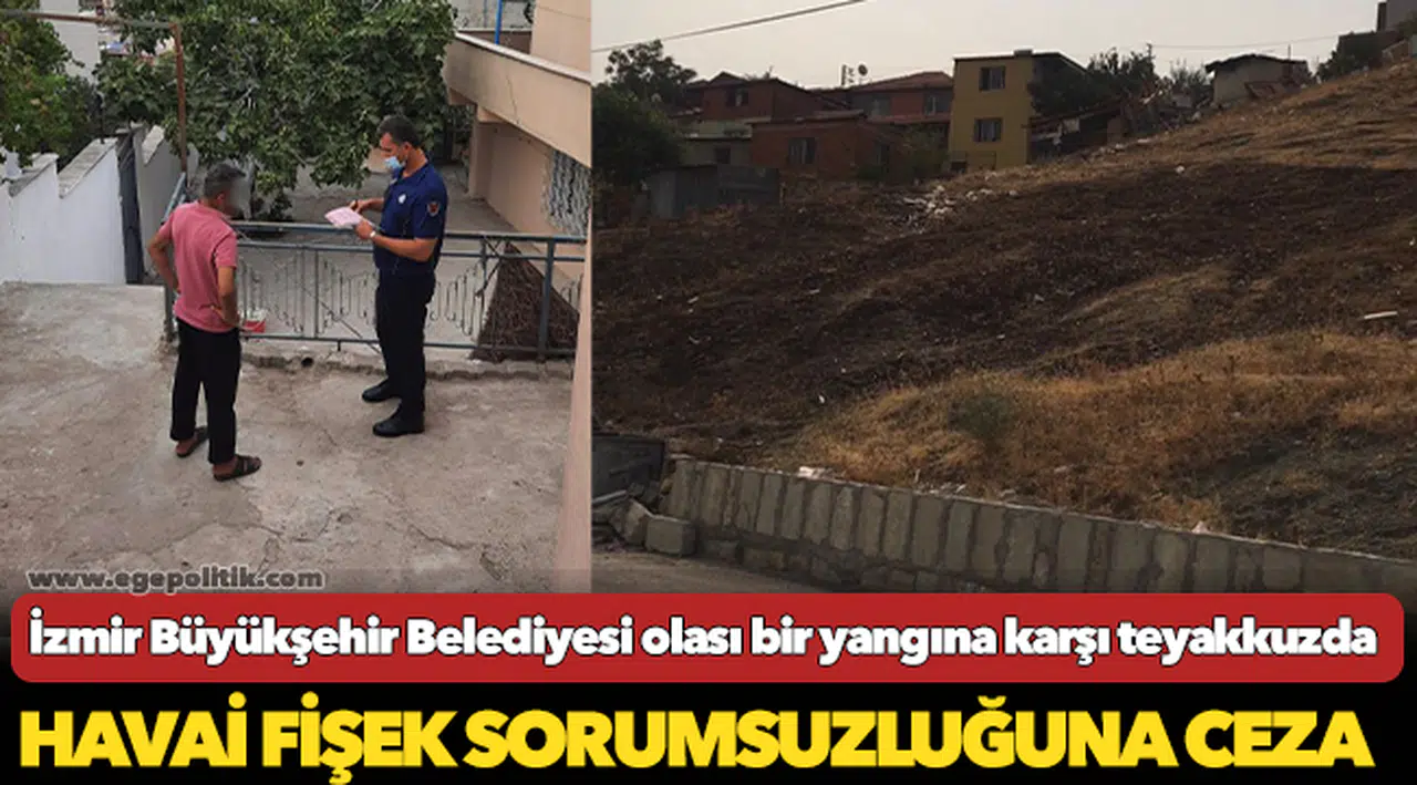 İzmir Büyükşehir Belediyesi olası bir yangına karşı teyakkuzda