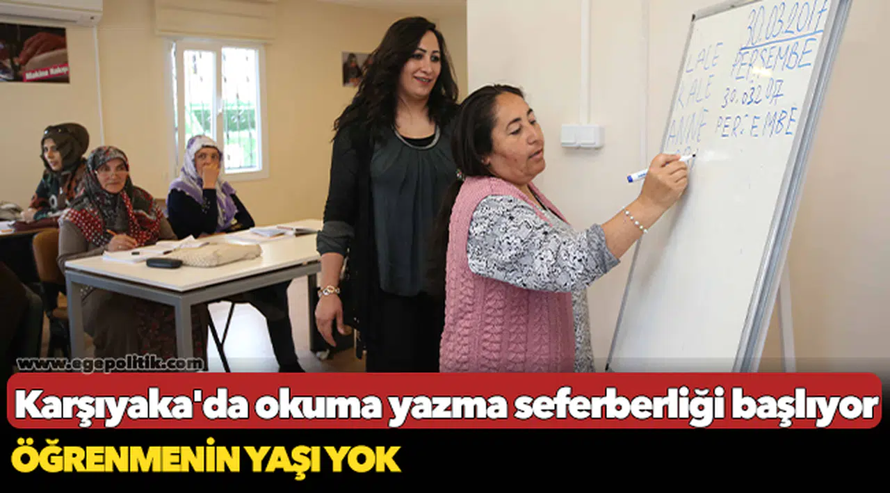 Karşıyaka’da okuma yazma seferberliği başlıyor