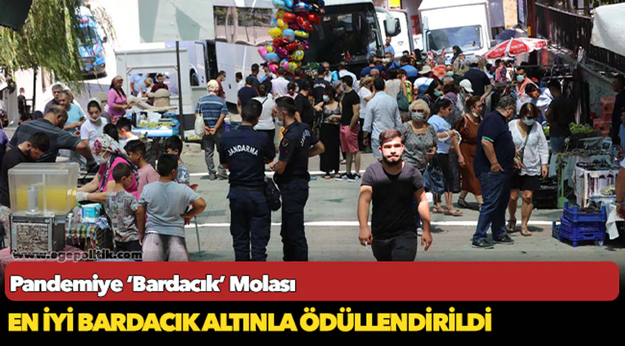 Pandemiye ‘Bardacık’ Molası