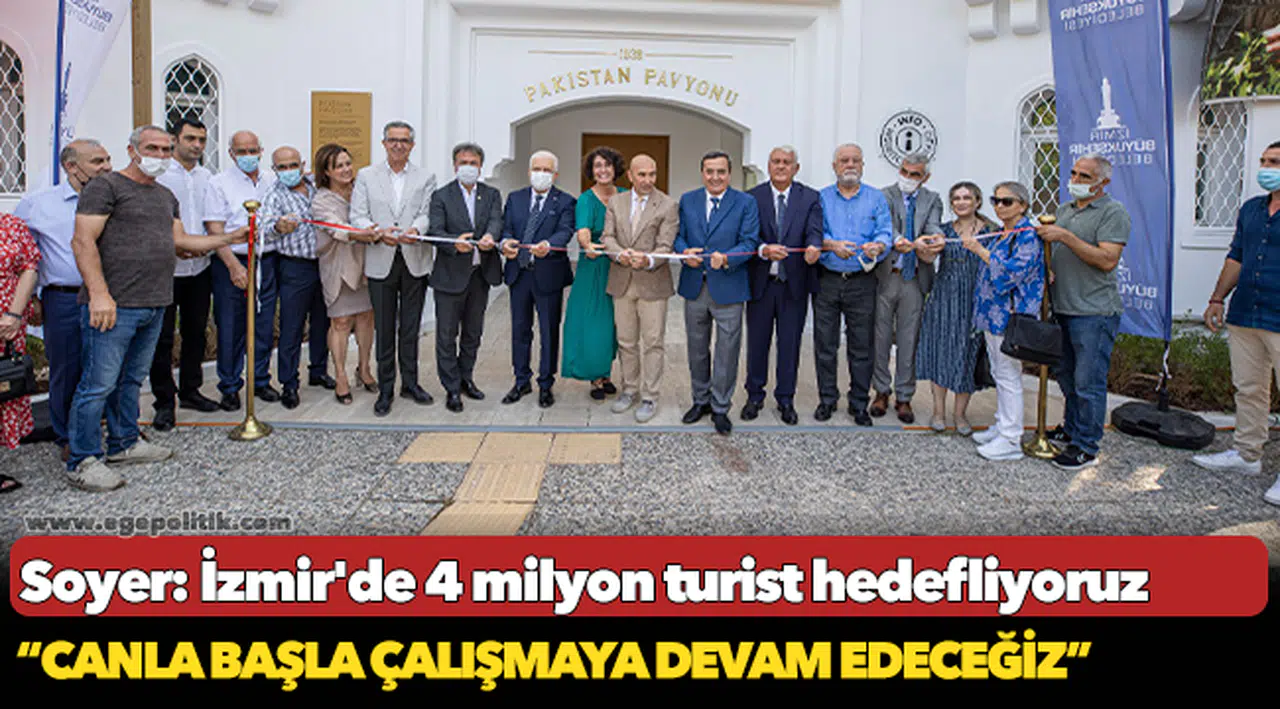 Soyer: İzmir'de 4 milyon turist hedefliyoruz