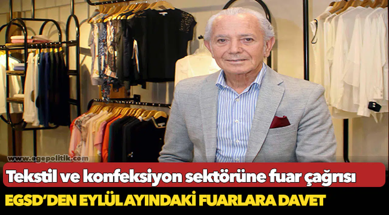 Tekstil ve konfeksiyon sektörüne fuar çağrısı