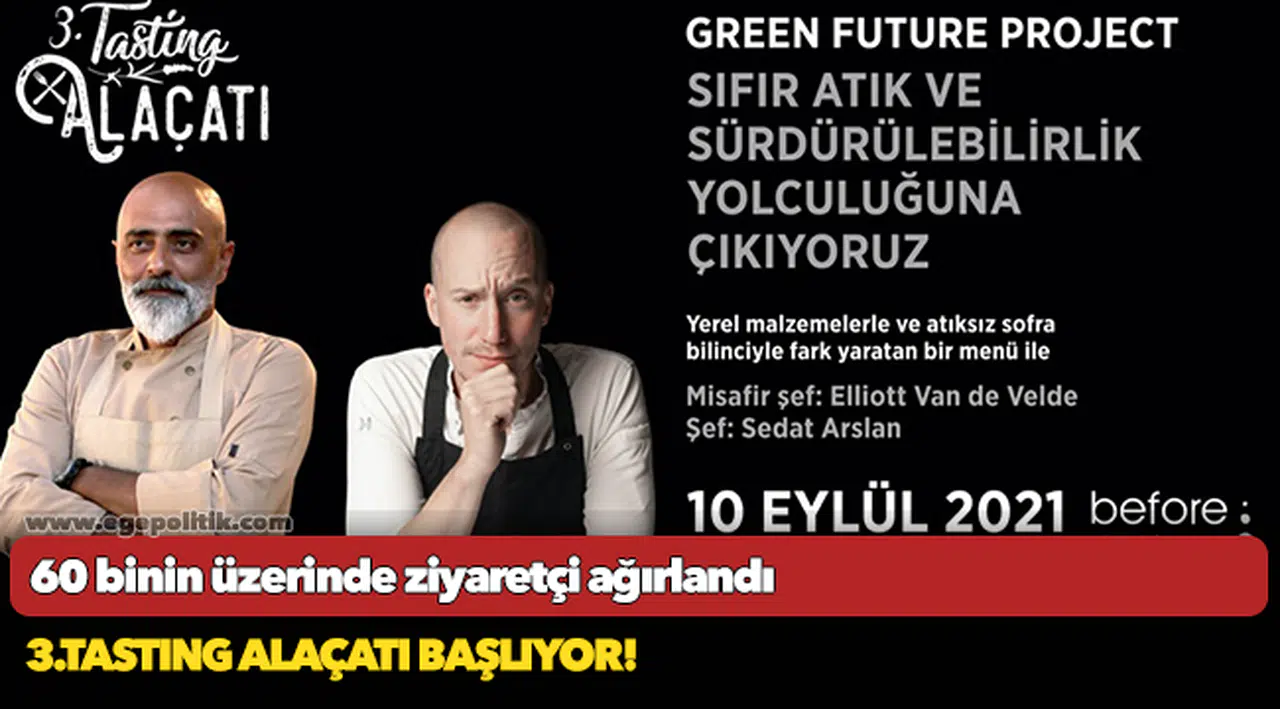 3.TASTING ALAÇATI BAŞLIYOR!