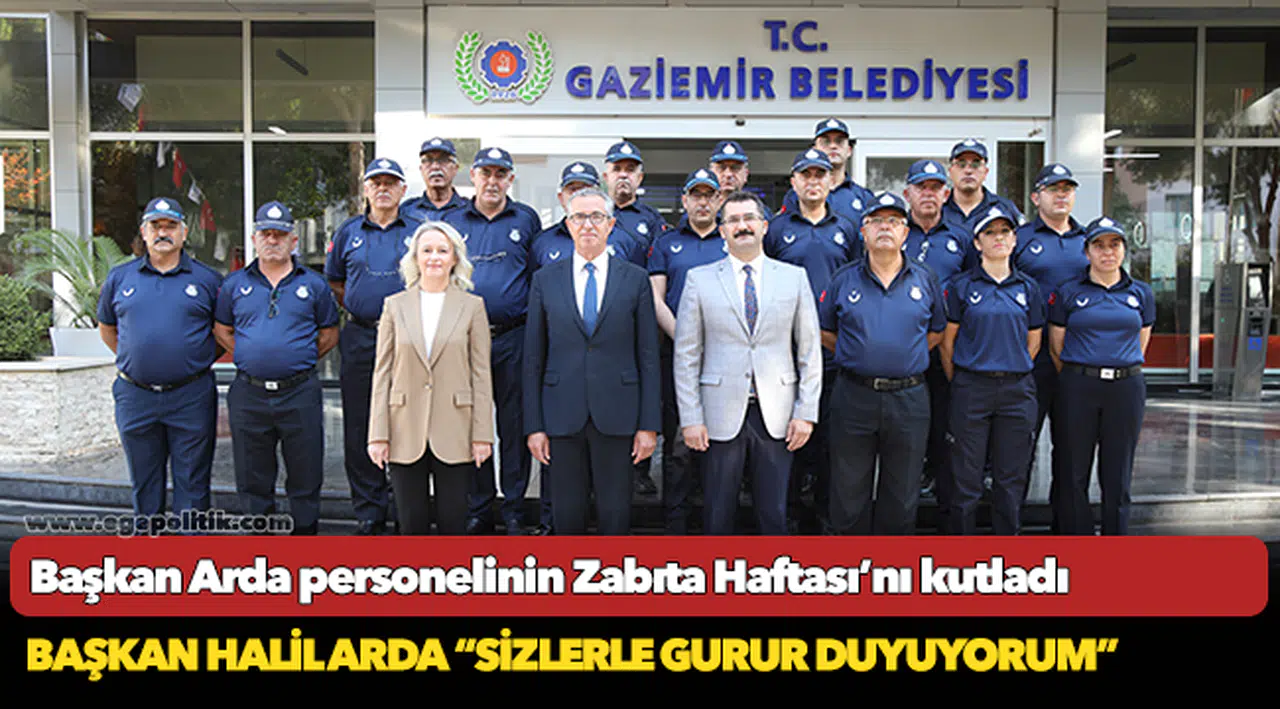 Başkan Arda personelinin Zabıta Haftası’nı kutladı