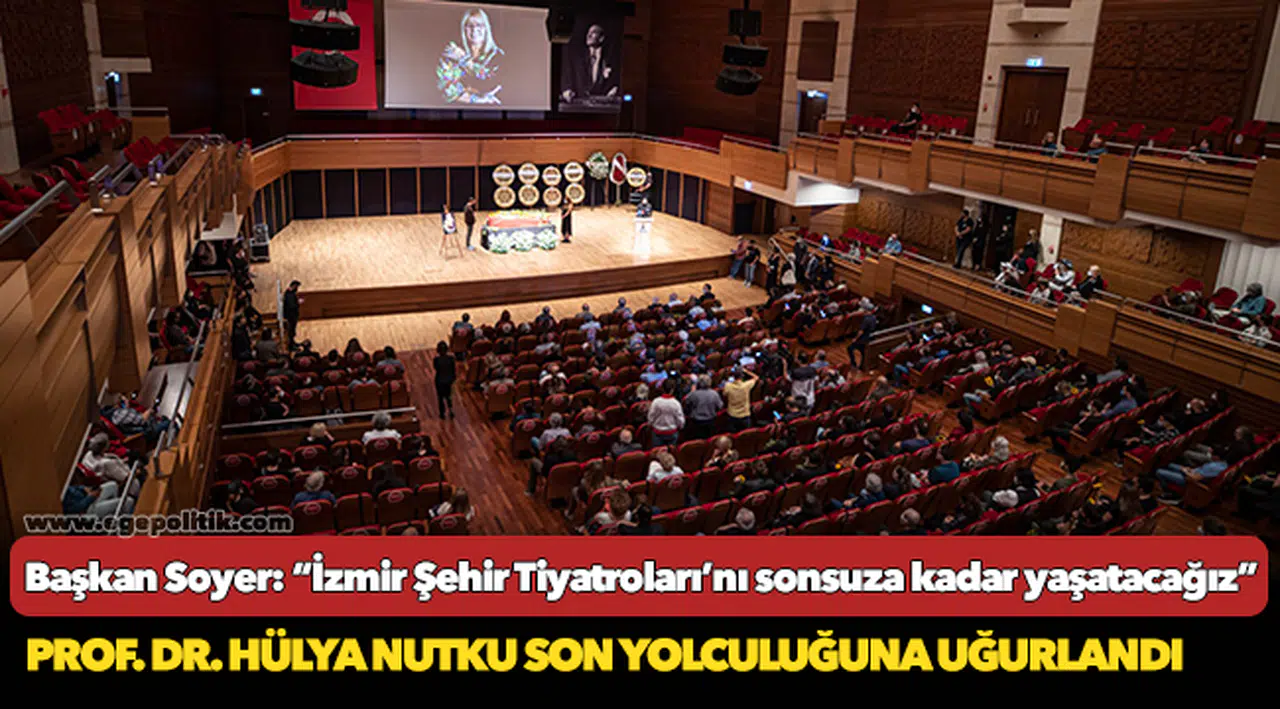 Başkan Soyer: “İzmir Şehir Tiyatroları’nı sonsuza kadar yaşatacağız”