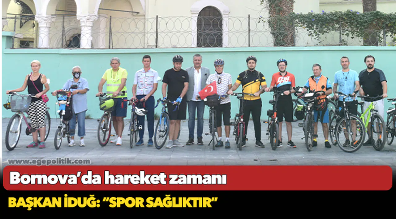Bornova’da hareket zamanı