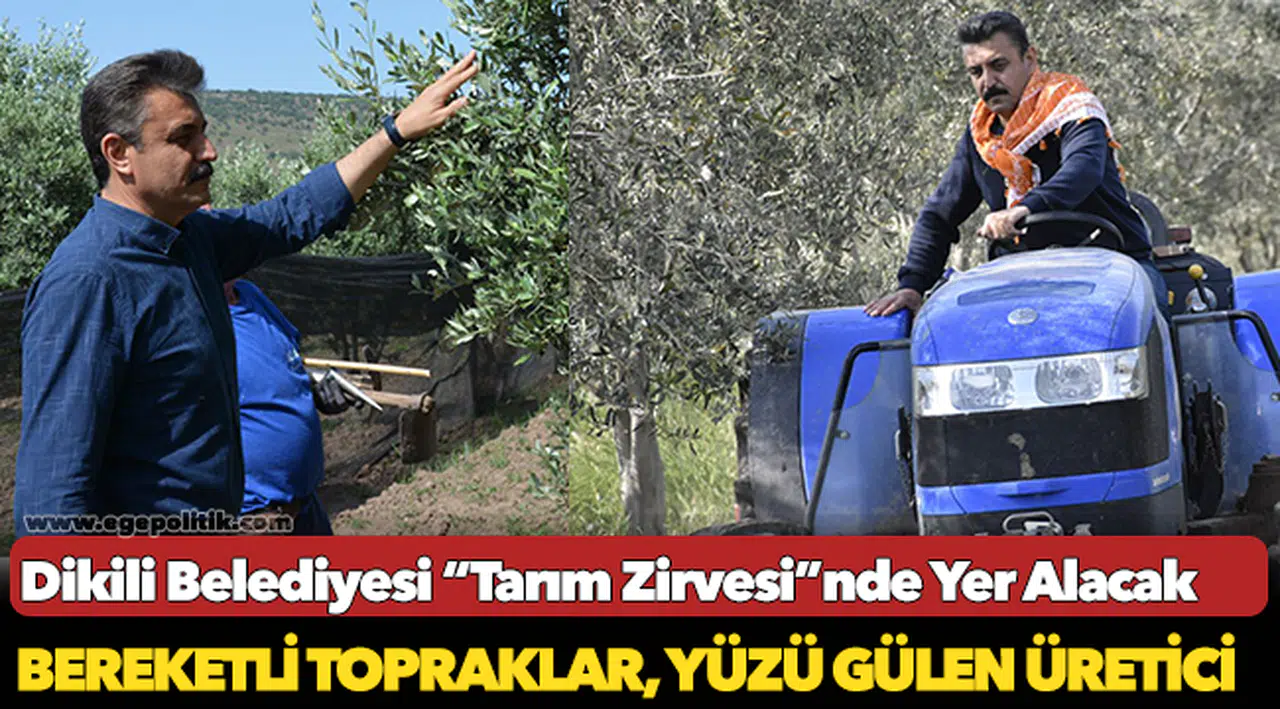 Dikili Belediyesi “Tarım Zirvesi”nde Yer Alacak