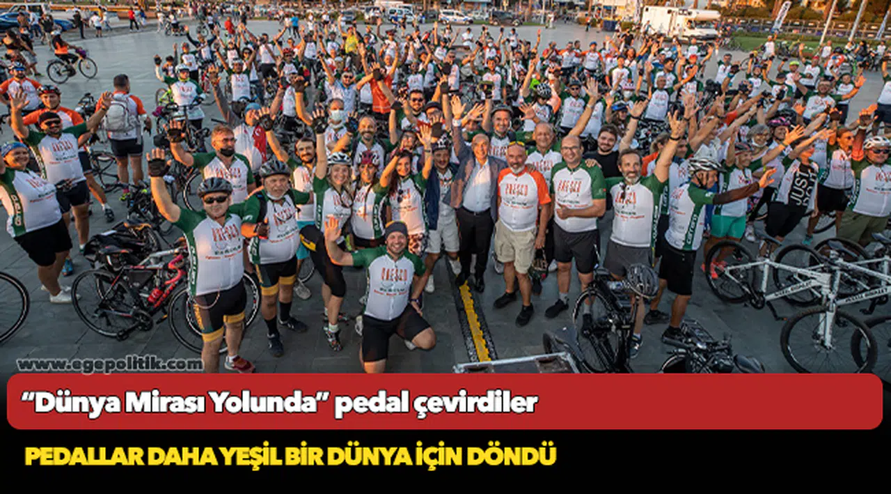 “Dünya Mirası Yolunda” pedal çevirdiler