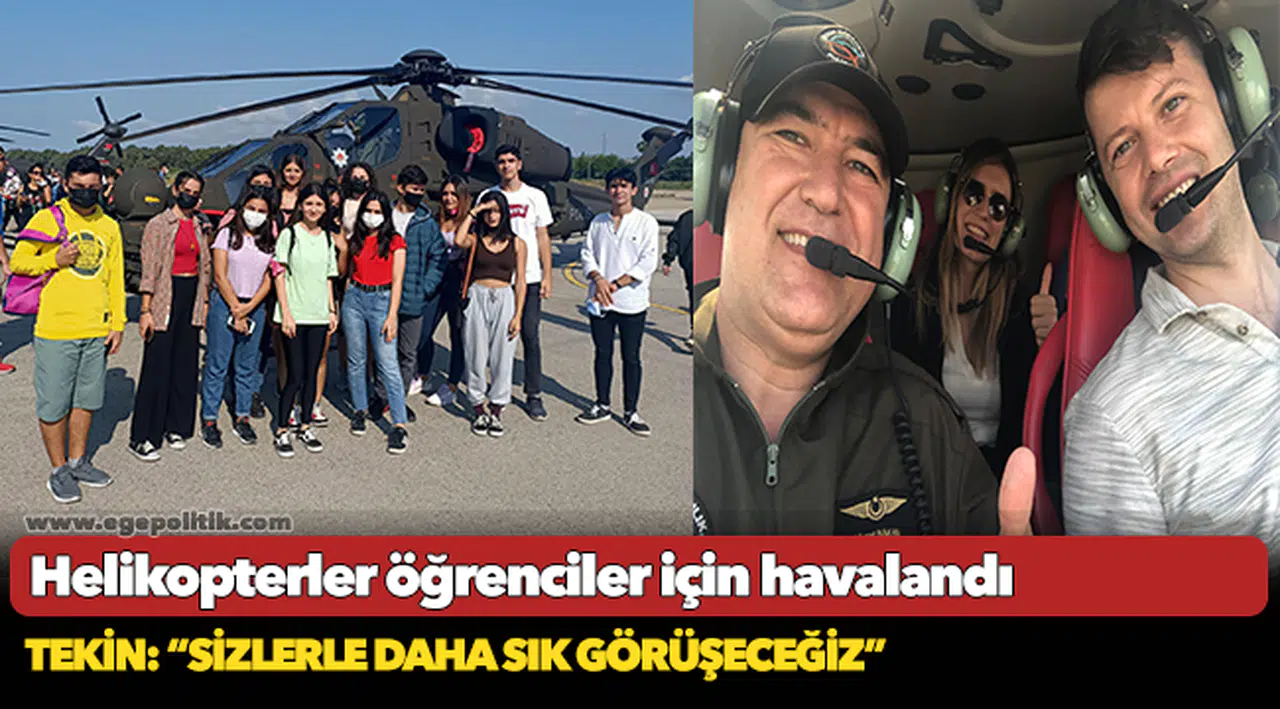 Helikopterler öğrenciler için havalandı