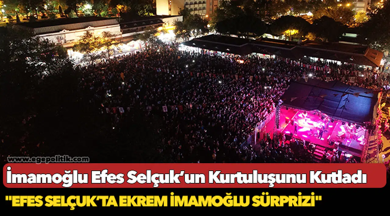 İmamoğlu Efes Selçuk’un Kurtuluşunu Kutladı