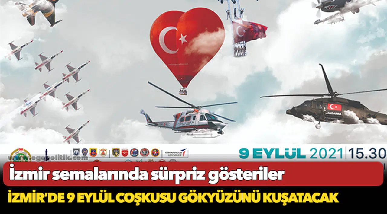 İzmir semalarında sürpriz gösteriler