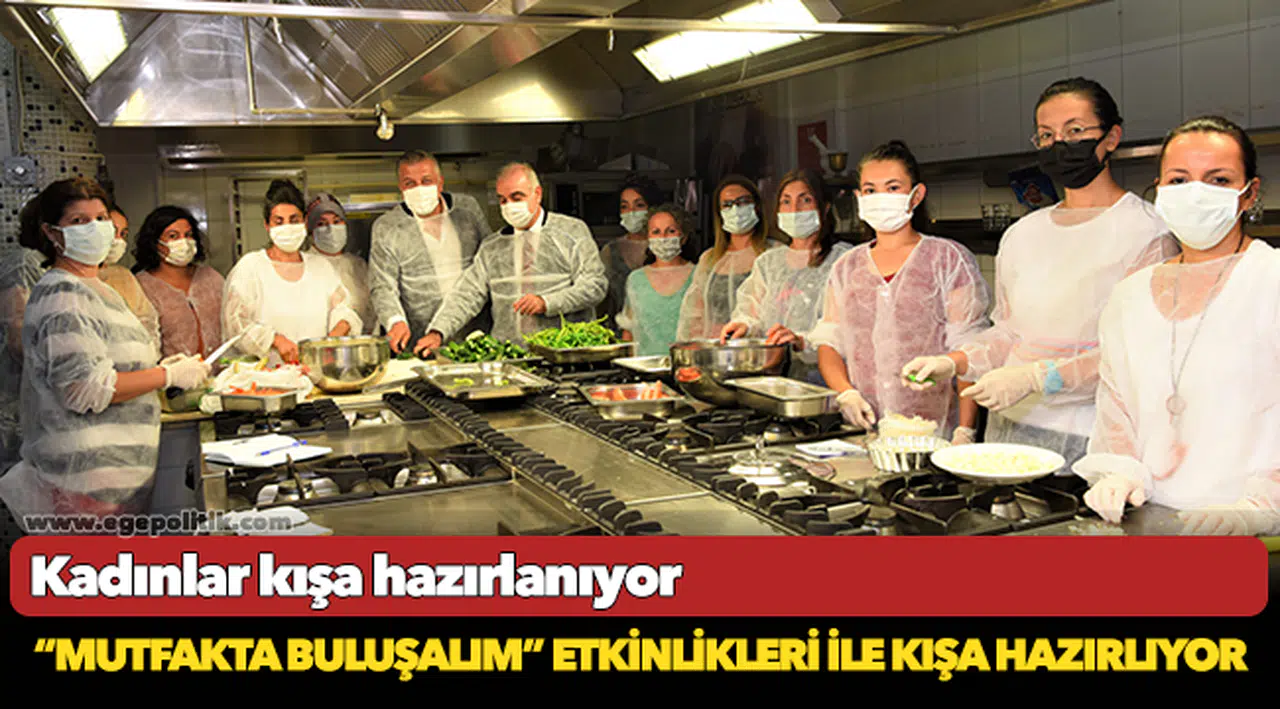 Kadınlar kışa hazırlanıyor
