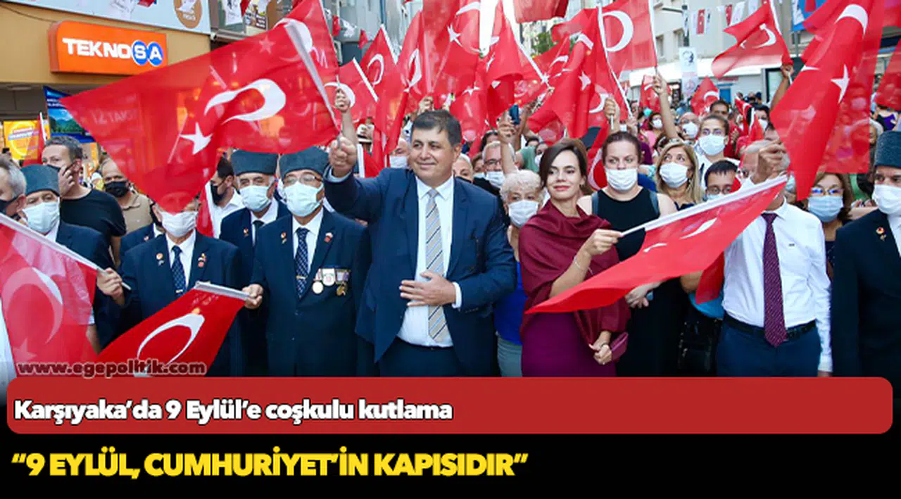 Karşıyaka’da 9 Eylül’e coşkulu kutlama