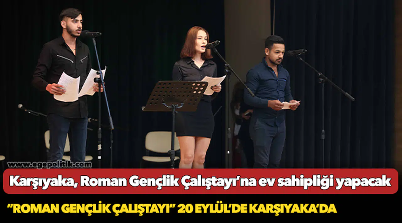 Karşıyaka, Roman Gençlik Çalıştayı’na ev sahipliği yapacak