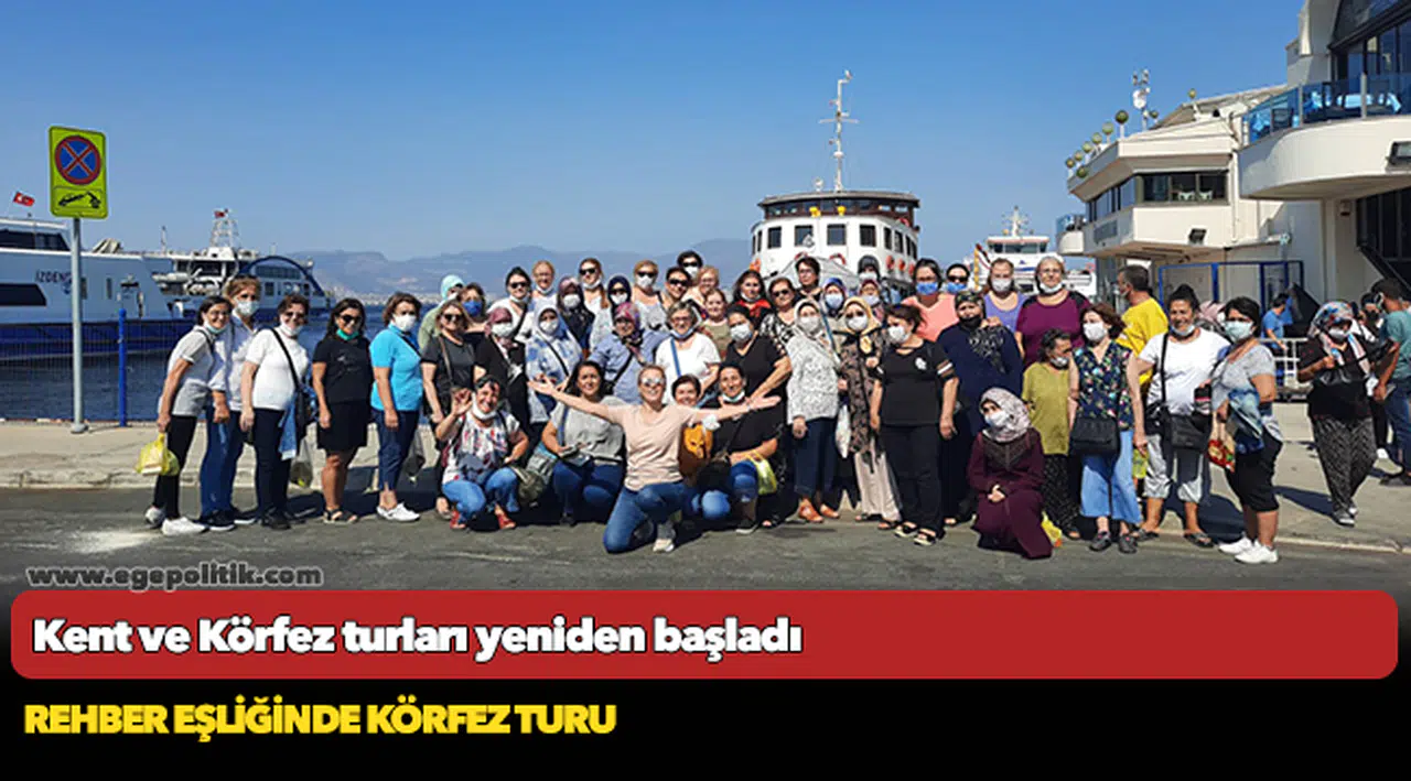 Kent ve Körfez turları yeniden başladı