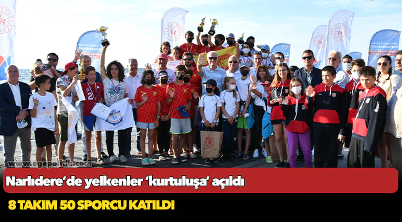 Narlıdere’de yelkenler ‘kurtuluşa’ açıldı