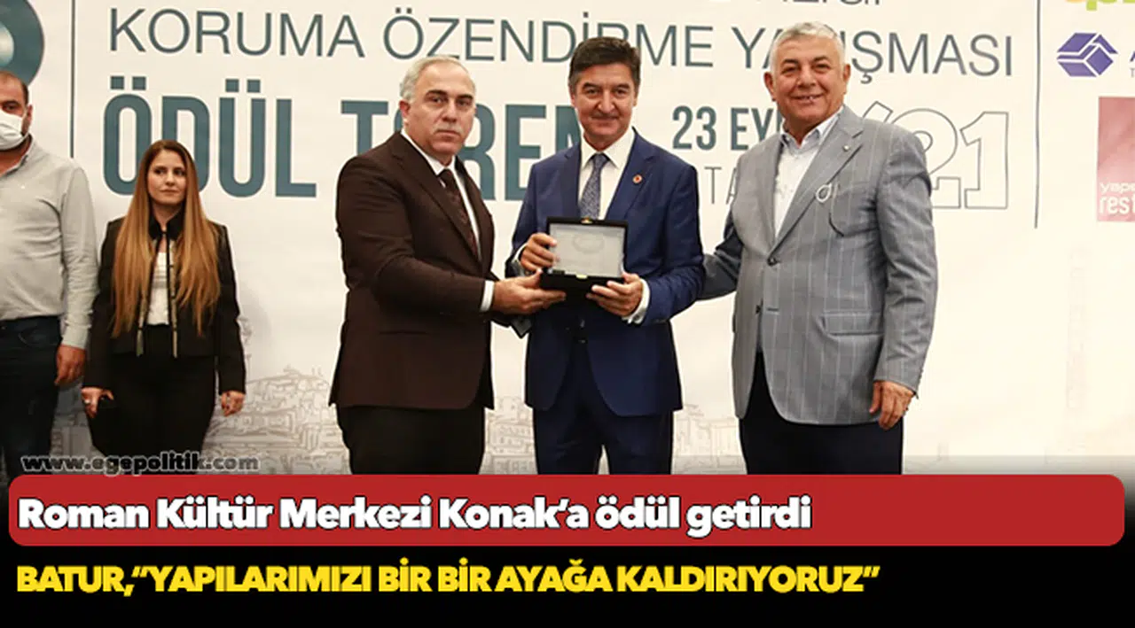 Roman Kültür Merkezi  Konak'a ödül getirdi