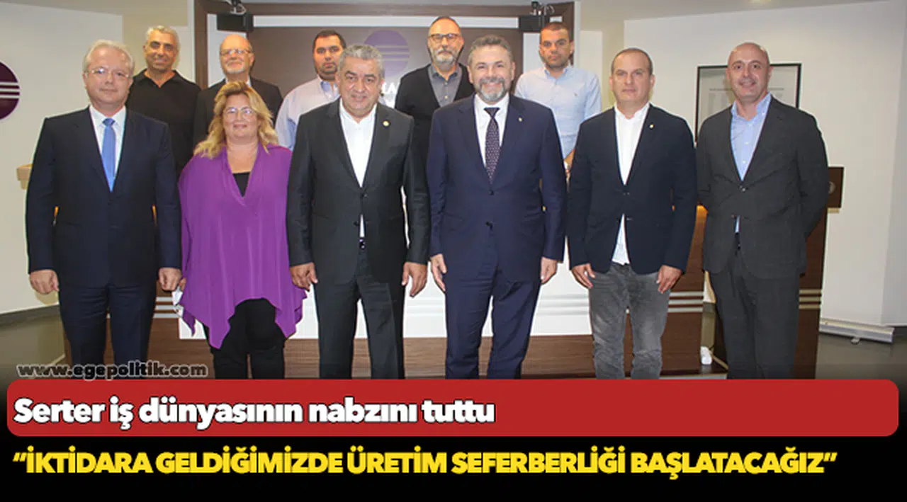 Serter iş dünyasının nabzını tuttu