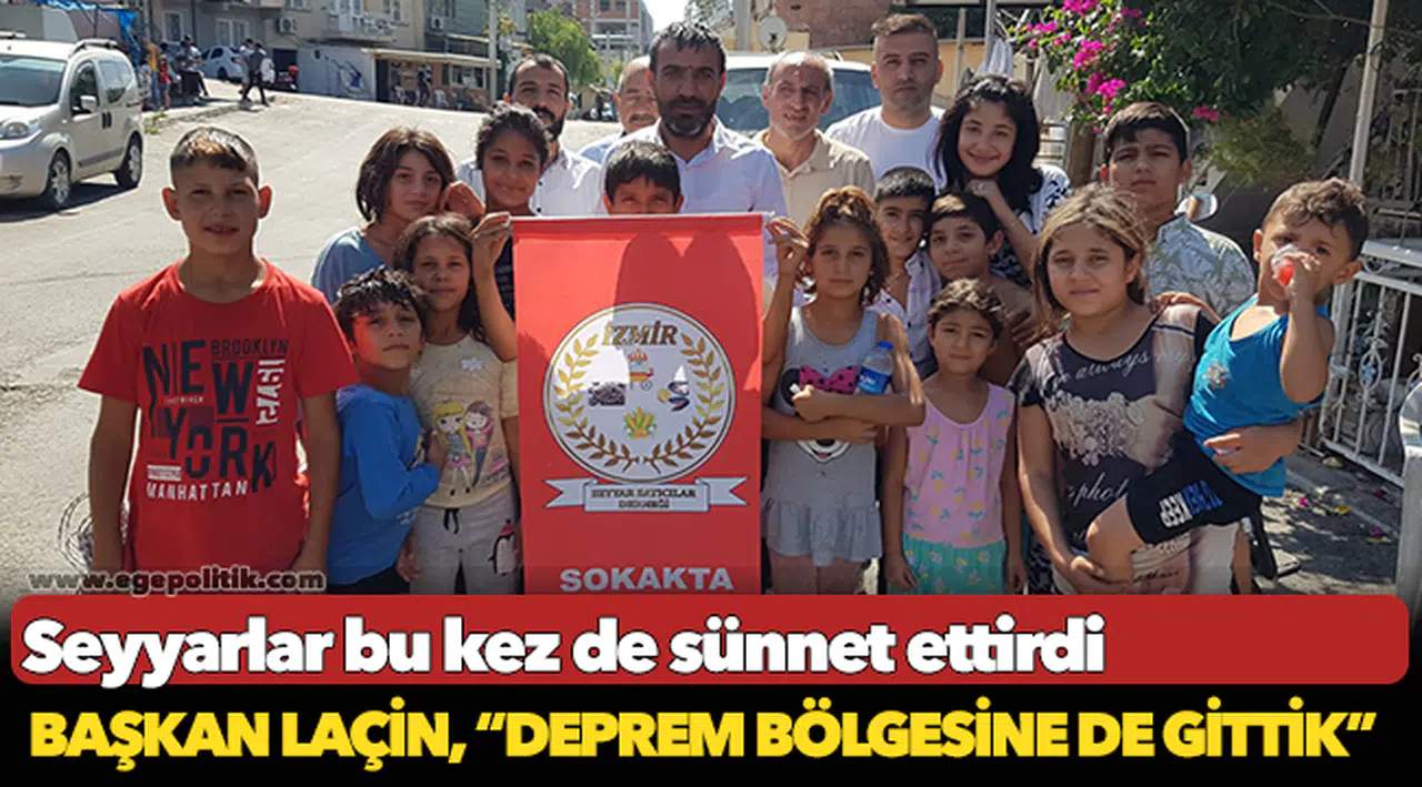 Seyyarlar bu kez de sünnet ettirdi