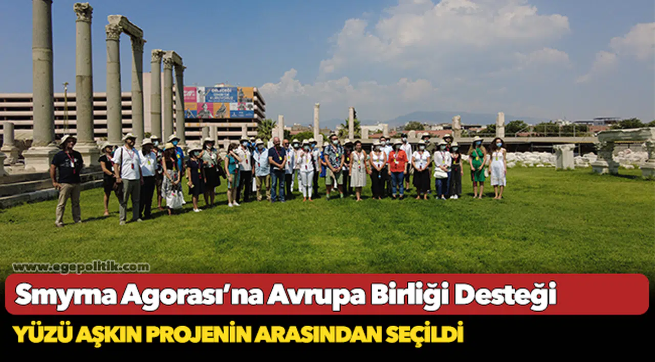 Smyrna Agorası’na Avrupa Birliği Desteği