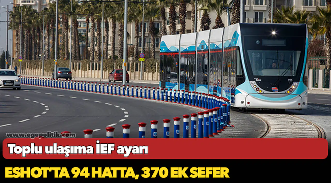 Toplu ulaşıma İEF ayarı