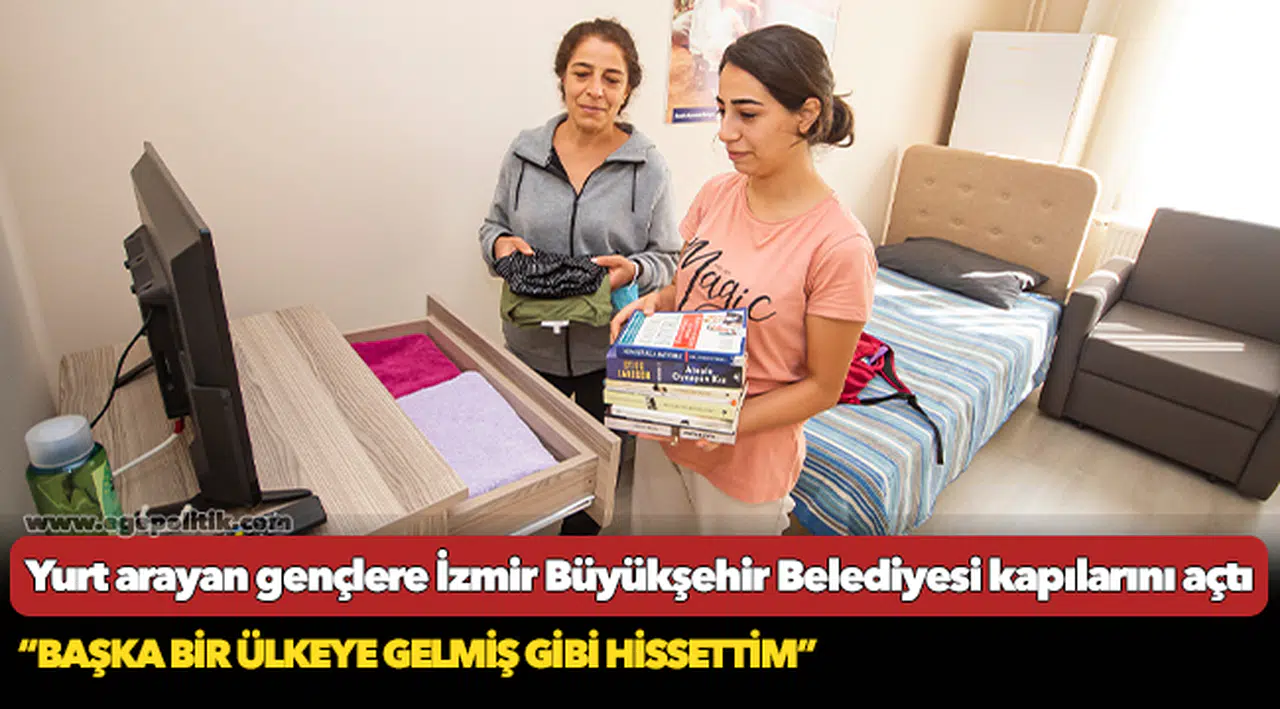 Yurt arayan gençlere İzmir Büyükşehir Belediyesi kapılarını açtı