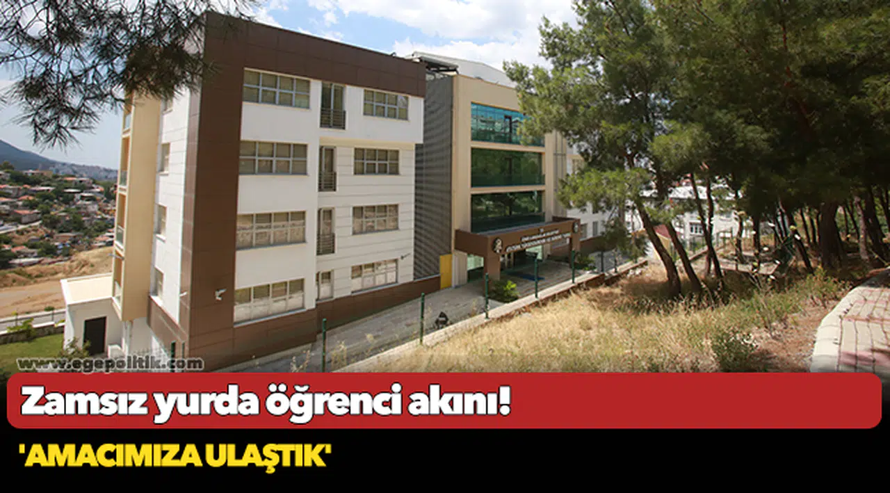 Zamsız yurda öğrenci akını!