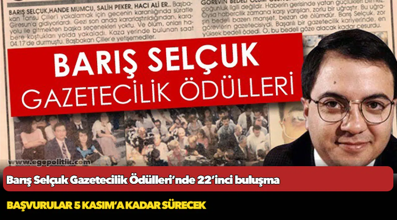 Barış Selçuk Gazetecilik Ödülleri’nde 22’inci buluşma