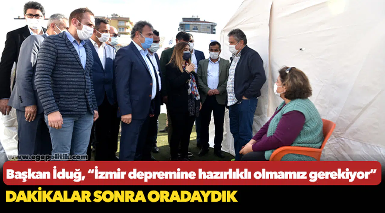 Başkan İduğ, “İzmir depremine hazırlıklı olmamız gerekiyor”