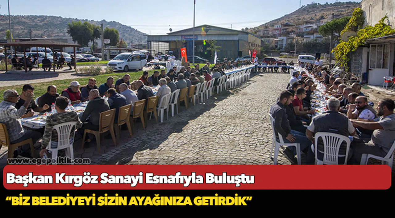 Başkan Kırgöz Sanayi Esnafıyla Buluştu