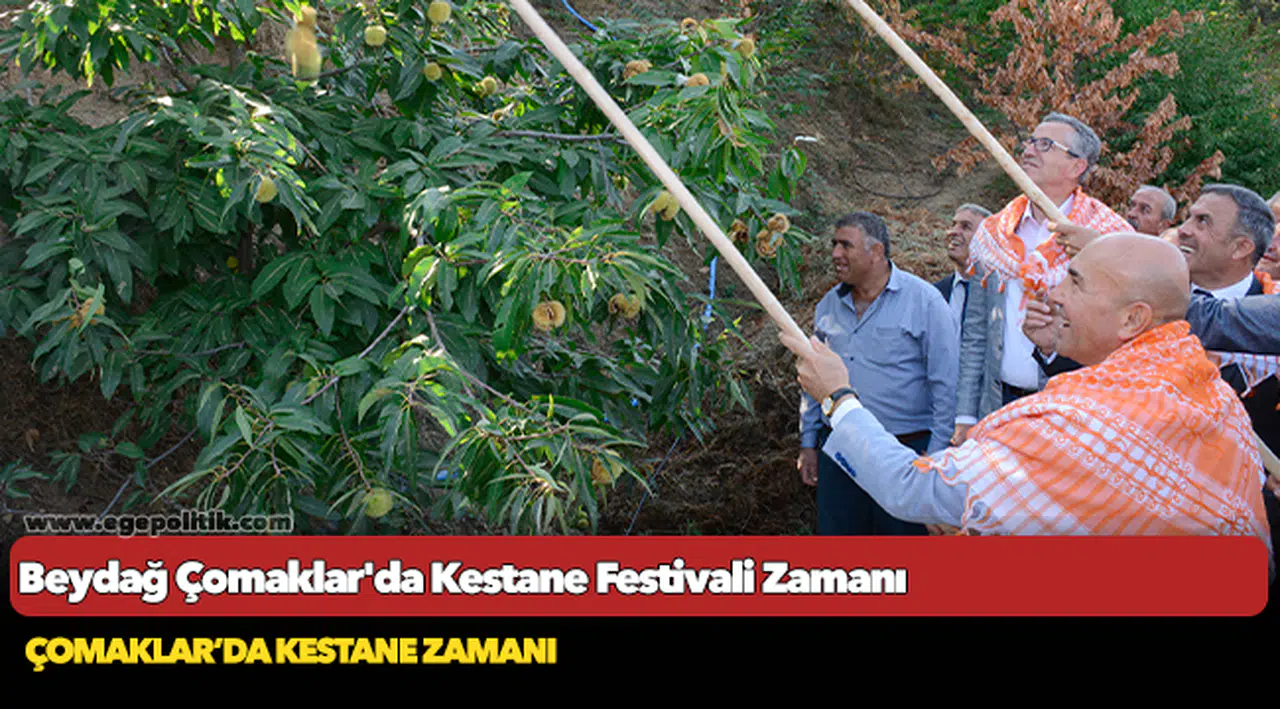 Beydağ  Çomaklar’da Kestane Festivali