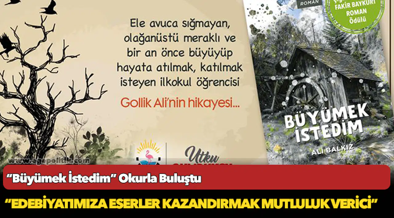 “Büyümek İstedim” Okurla Buluştu