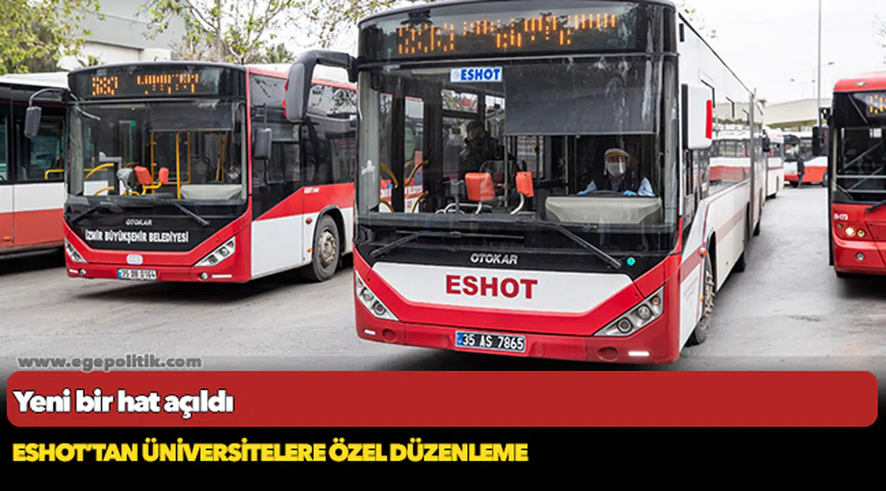 ESHOT’tan üniversitelere özel düzenleme