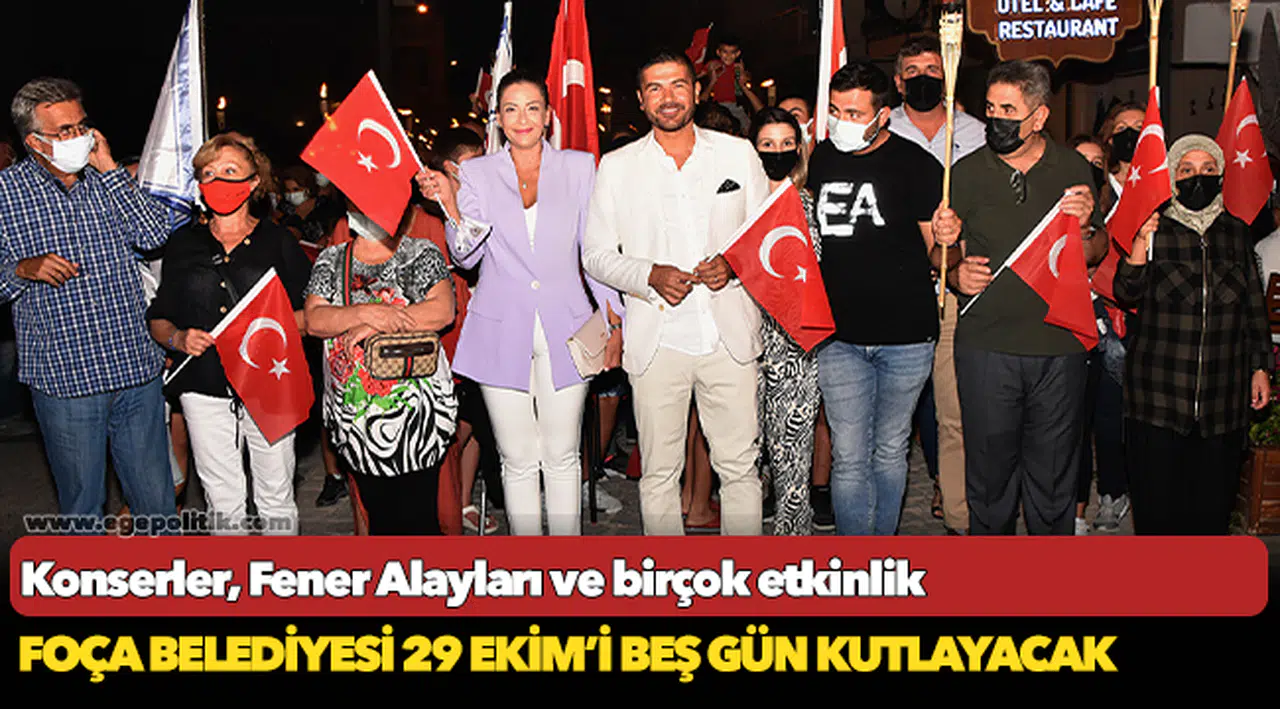 FOÇA BELEDİYESİ 29 EKİM’İ BEŞ GÜN KUTLAYACAK