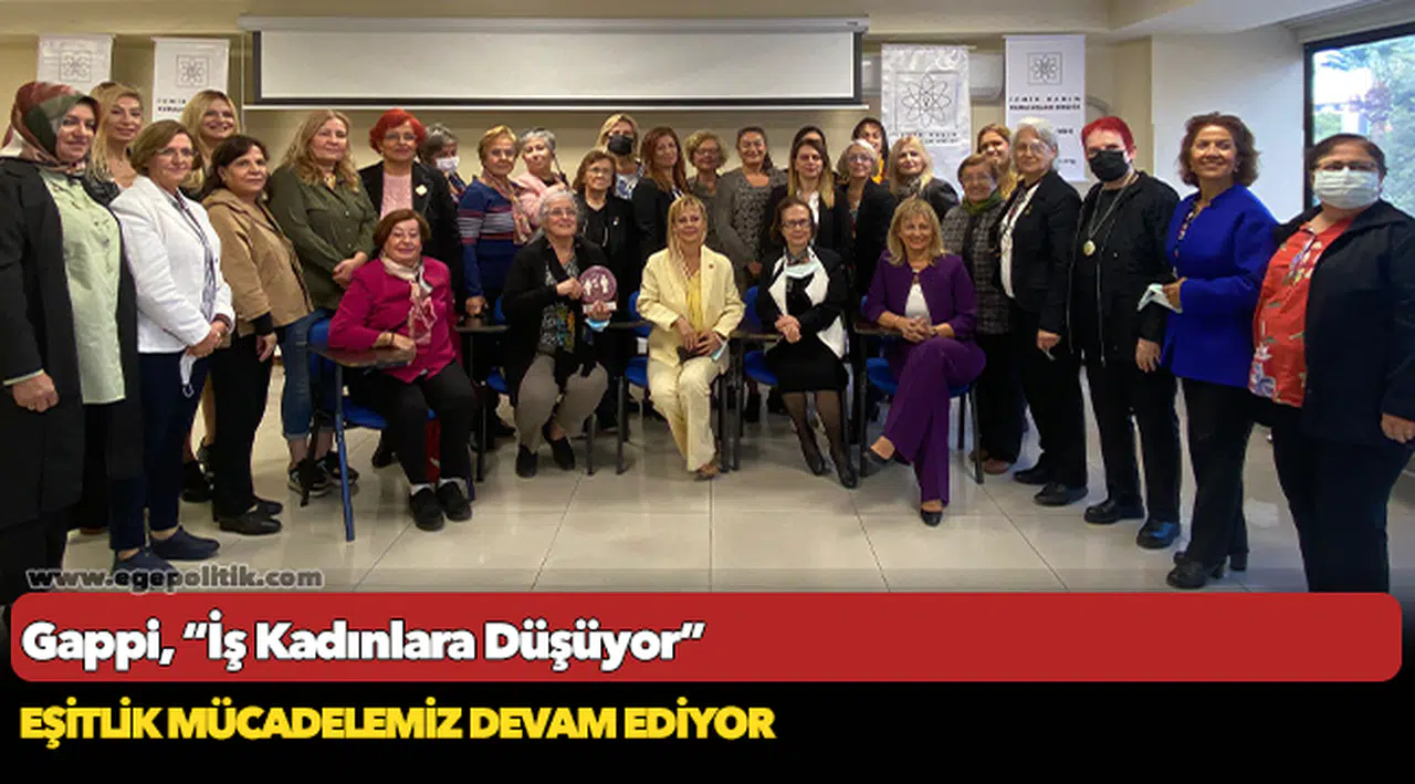Gappi, “İş Kadınlara Düşüyor”