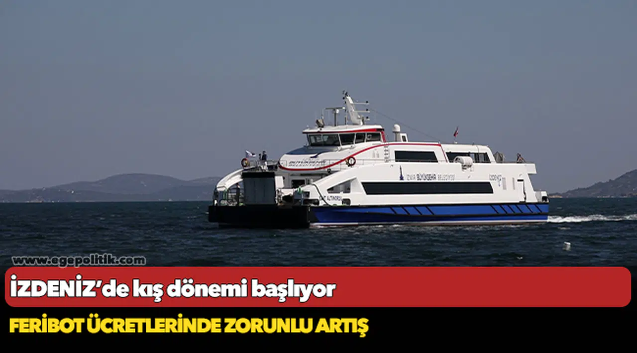 İZDENİZ'de kış dönemi başlıyor