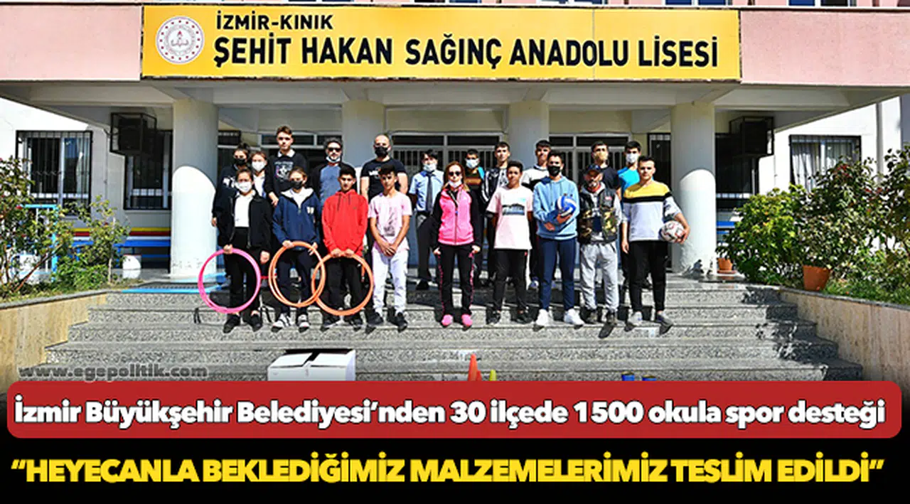 İzmir Büyükşehir Belediyesi’nden 30 ilçede 1500 okula spor desteği