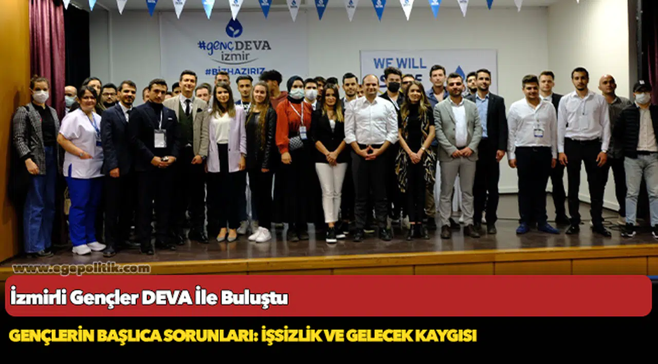 İzmirli Gençler DEVA İle Buluştu