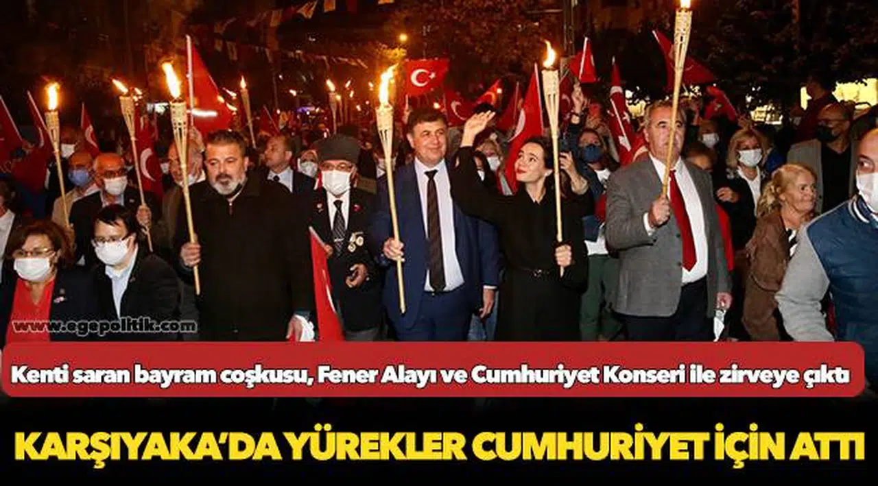 Karşıyaka’da yürekler Cumhuriyet için attı