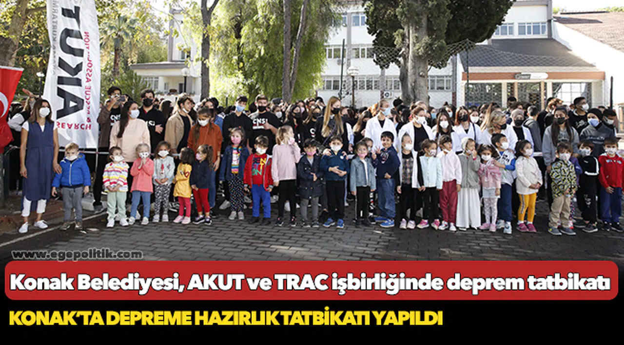 Konak Belediyesi, AKUT ve TRAC işbirliğinde deprem tatbikatı